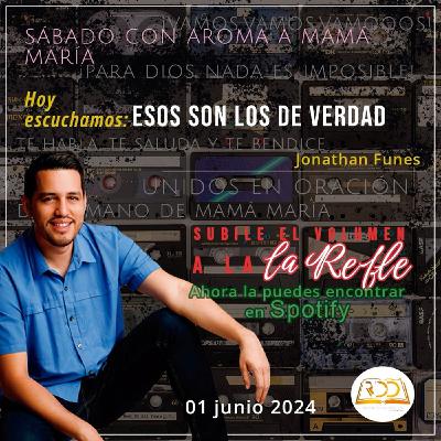 01 Junio 2024. Esos son los de Verdad!!!
