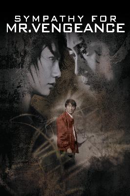 Park Chanwook: Sympathy for Mr. Vengeance