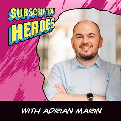 Adrian Marin: How a Self-Taught Developer Built a SaaS Business | Subscription Heroes #12 Adrian Marin: How a Self-Taught Developer Built a SaaS Business | Subscription Heroes #12