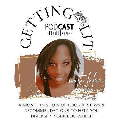 Getting Lit Podcast - Ep 1