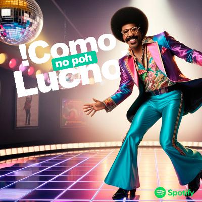 ¡Como no poh Lucho! - Capítulo 40
