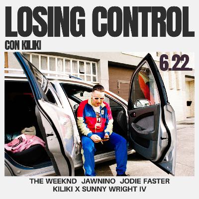 6.22. Losing Control - Con Kiliki