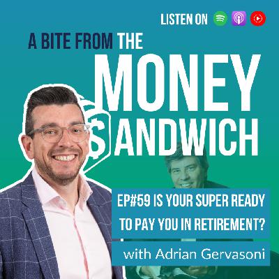 Is Your Super Ready to Pay You in Retirement?