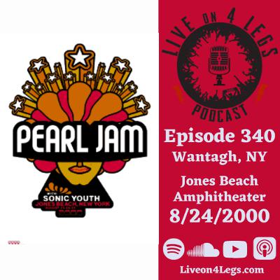Episode 340: Jones Beach - 8/24/2000