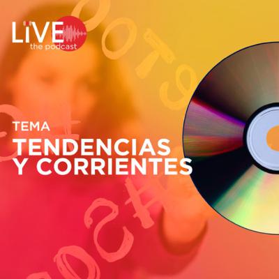 Tendencias Y Corrientes
