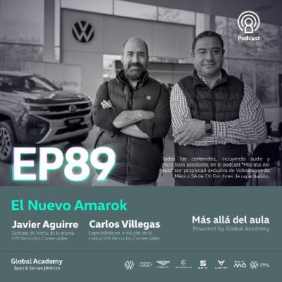 EP.89 El Nuevo Amarok