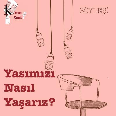 2. Sezon 1. Sohbet: "Yasımızı Nasıl Yaşarız?" (Sepin İnceer & Takuhi Tovmasyan ile) 2. Sezon 1. Sohbet: "Yasımızı Nasıl Yaşarız?" (Sepin İnceer & Takuhi Tovmasyan ile)