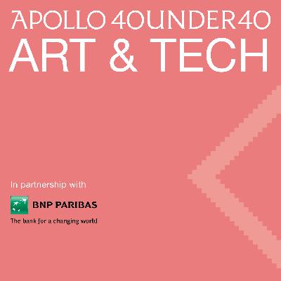 The Apollo 40 Under 40 Art & Tech podcast: the art of gaming