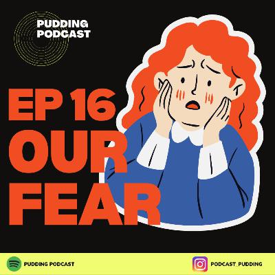 16 - Our Fear (Live From Solo! Congrats on The Wedding Mith!)