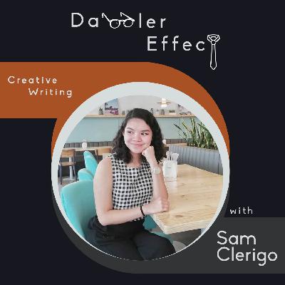 Episode 7: Creative Writing with Sam Clerigo