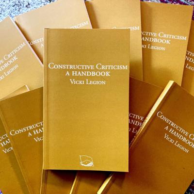 Constructive Criticism: A Handbook - Vicki Legion