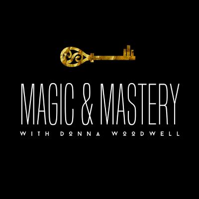 Connecting the Dots with Kathy Biehl | Episode 031 | Magic & Mastery