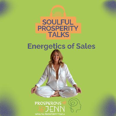 Energetics of Sales Energetics of Sales
