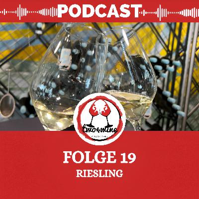 Folge 19 - Riesling