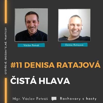 #11 Denisa Ratajová - Čistá hlava