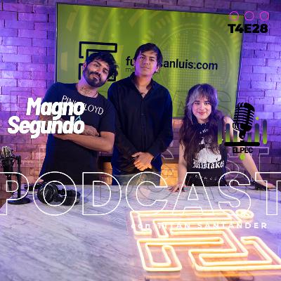 T4-E28 MAGNO SEGUNDO | Tocar sonidos es muy loco, Compartir lo que me pasa, Un lugar sin escena... T4-E28 MAGNO SEGUNDO | Tocar sonidos es muy loco, Compartir lo que me pasa, Un lugar sin escena...