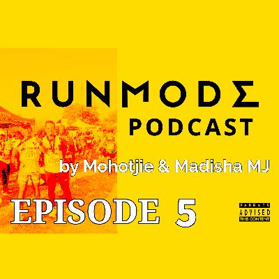 RUNMODE Podcast Ep05. 100km Ultra Run. Biggest and craziest moments of the Haenertsburg Slopes & Magoebaskloof Hills.