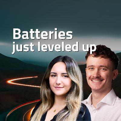 Battery capacity is going through the roof – with Carolina Cruz and Pete Tillotson Battery capacity is going through the roof – with Carolina Cruz and Pete Tillotson
