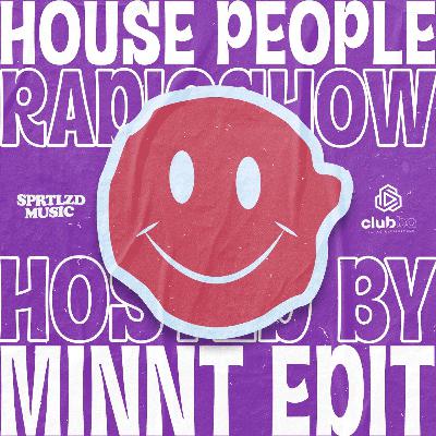 House People Radioshow @Hosted by MiNNt Edit / 10 January