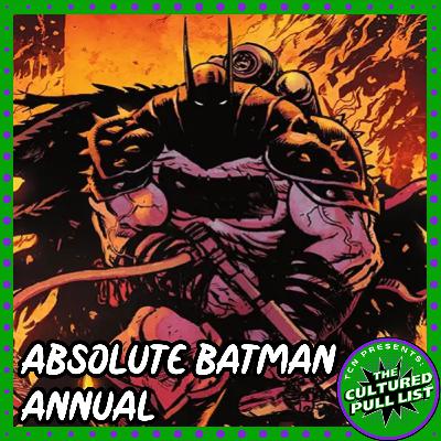 Batman at His Most Brutal: Absolute Batman Annual