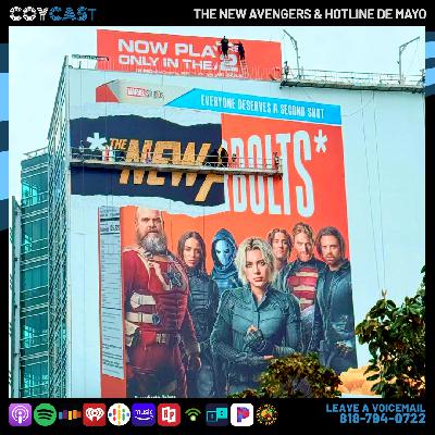 The New Avengers & Hotline de Mayo