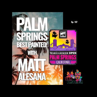 Palm Springs' Best Painted w/Matt Alesana!