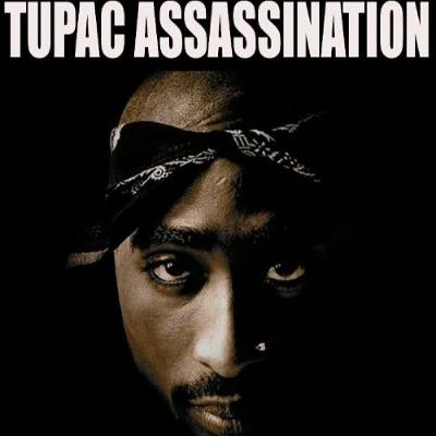 TUPAC ASSASSINATION - THE PODCAST Ep. 7