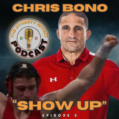 Chris Bono- "Show Up!"