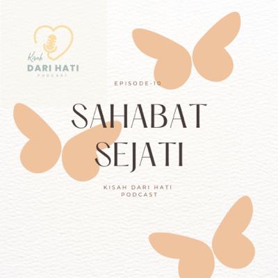 10. Sahabat Sejati