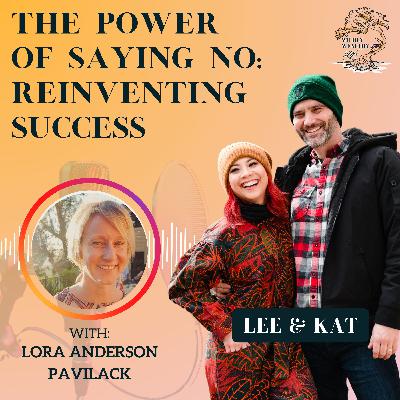 The Power of Saying No: Lora Anderson Pavilack on Reinventing Success The Power of Saying No: Lora Anderson Pavilack on Reinventing Success