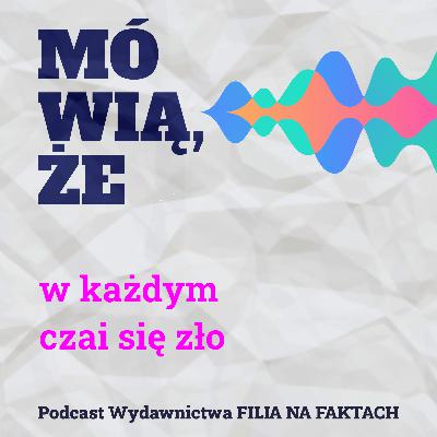 Mówią, że człowiek jest zdolny do wszystkiego