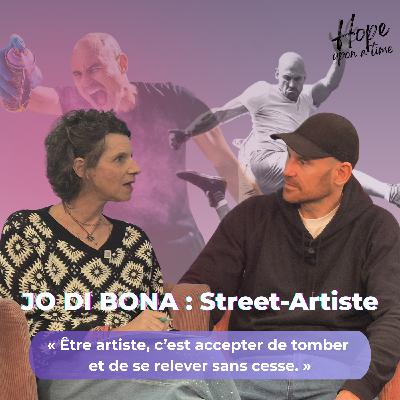 JO DI BONA : la vérité derrière la gloire, la résilience d’un artiste au service de l’émotion