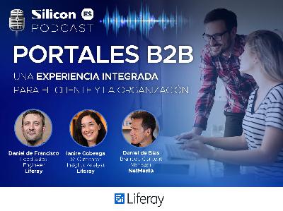 Portales B2B: Una experiencia integrada para el cliente y la organización