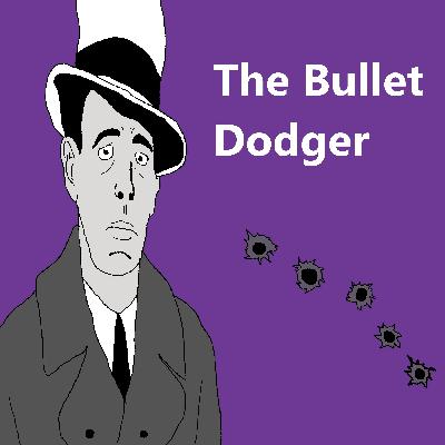 Legs Diamond: The Bullet Dodger