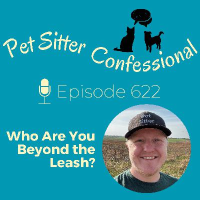 622: Who Are You Beyond the Leash?