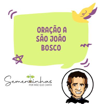 Oração a São João Bosco