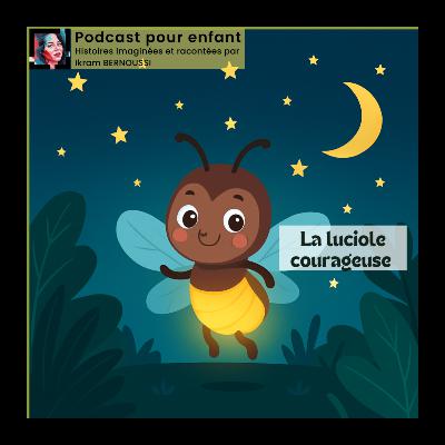 "La luciole courageuse", histoire pour les enfants