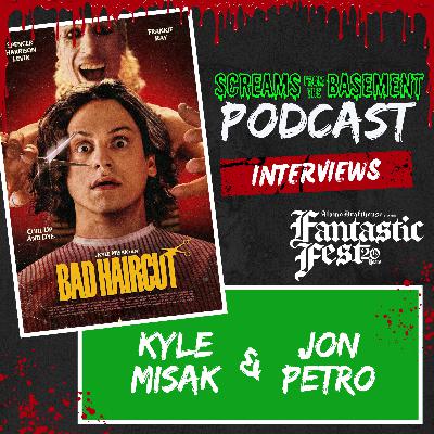 Kyle Misak & Jon Petro INTERVIEW Bad Haircut (Fantastic Fest 2025)
