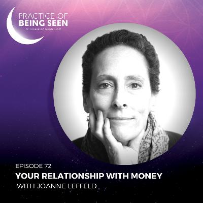 Your Relationship with Money with Joanne Leffeld Your Relationship with Money with Joanne Leffeld