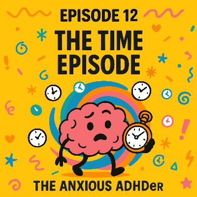 The Time Episode