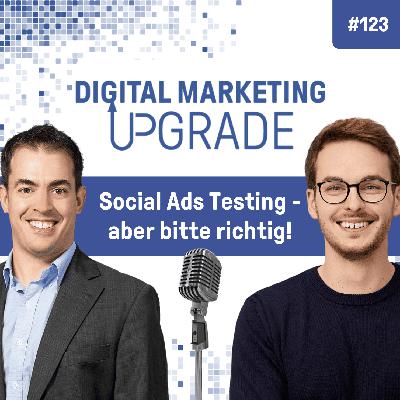 Social Ads Testing – aber bitte richtig! - mit Lars Budde #123 Social Ads Testing – aber bitte richtig! - mit Lars Budde #123