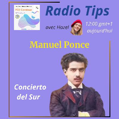 RADIO TIPS - Manuel Ponce: Concierto del Sur