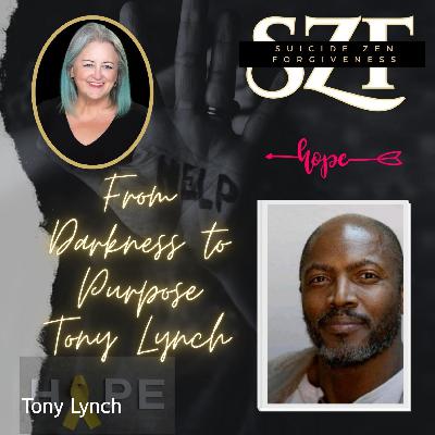 Tony Lynch: From Darkness to Purpose