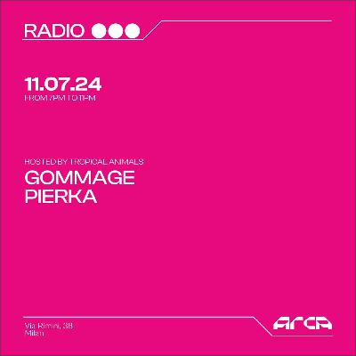 Pierka x Arca Radio - Hosted by Tropical Animals Pierka x Arca Radio - Hosted by Tropical Animals