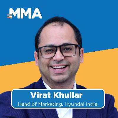 Virat Khullar, Head of Marketing at Hyundai India: Optimism is a Force Multiplier