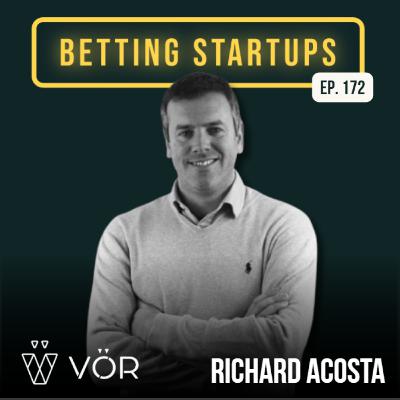 Ep. 172: Productizing first-party sports data w/ Richard Acosta from VOR Interactive