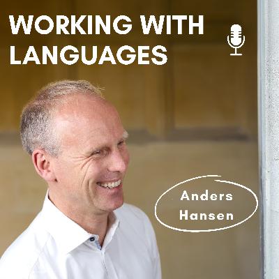 8: From Europe To Asia And Back: How Languages Create Opportunities - With Anders Hansen