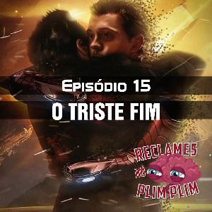 Episódio 15 - O Triste Fim - Reclames do Plim Plim