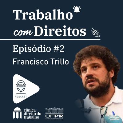 Episódio #2 | Regulação do trabalho por plataformas digitais na Espanha