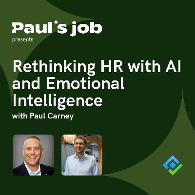 Perpeta | Rethinking HR with AI and Emotional Intelligence with Paul Carney